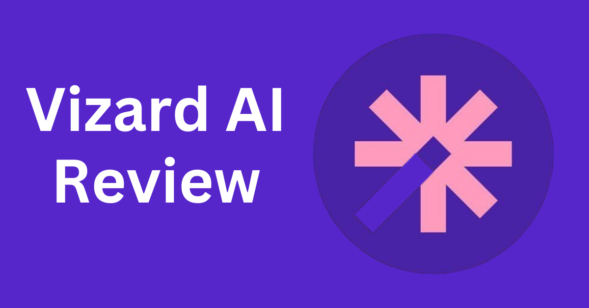 Vizard AI Review: Features, How To Use, Pricing, Pros & Cons